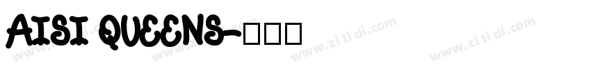 AISI QUEENS字体转换